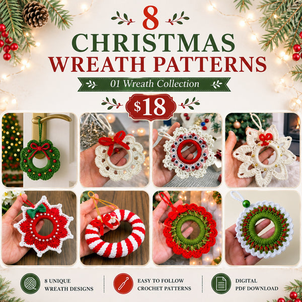 8 Crochet Christmas Wreath Patterns Bundle PDF, Holiday Ornament Pattern Set, Instant Download Discount Pack