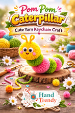 Pom Pom Caterpillar Keychain Pattern, Cute Yarn Bug Charm Tutorial