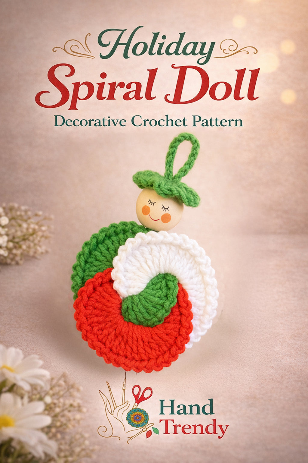 Spiral Doll Crochet Pattern Hanging Ornament Design For Seasonal Home Decoration