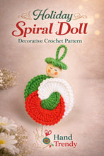 Spiral Doll Crochet Pattern Hanging Ornament Design For Seasonal Home Decoration