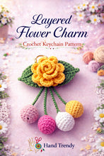 Layered Flower Keychain Pattern PDF 3D Blossom Leaf Tassel Charm Bag Accessory Tutorial